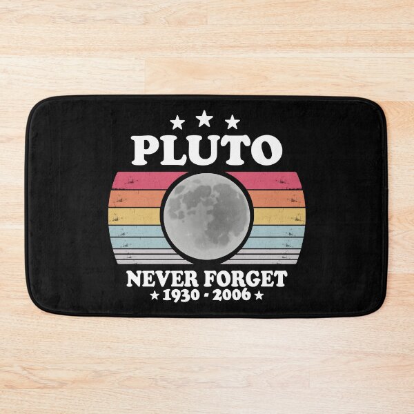 Item preview, Pluto Never Forget 1930 - 2006 Funny Science designed and sold by ScienceCorner.