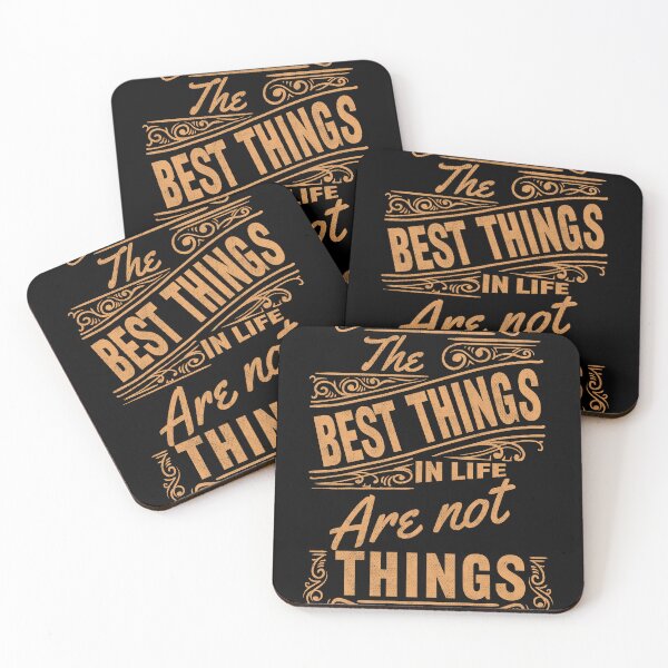 Item preview, The Best Things In Life Are Not Things! designed and sold by John MacPherson Allan.