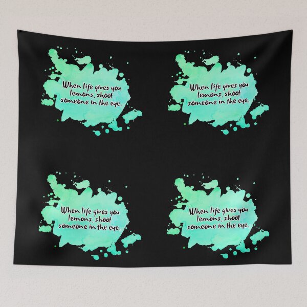 Item preview, When life gives you lemons, shoot someone in the eye. designed and sold by UnCoverDesign.