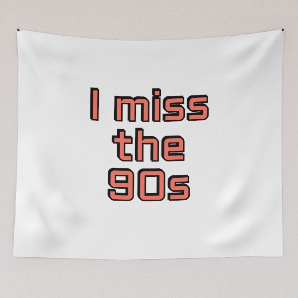 Item preview, I miss the 90s  - Millennial Nostalgia designed and sold by Inspirationmotivation.