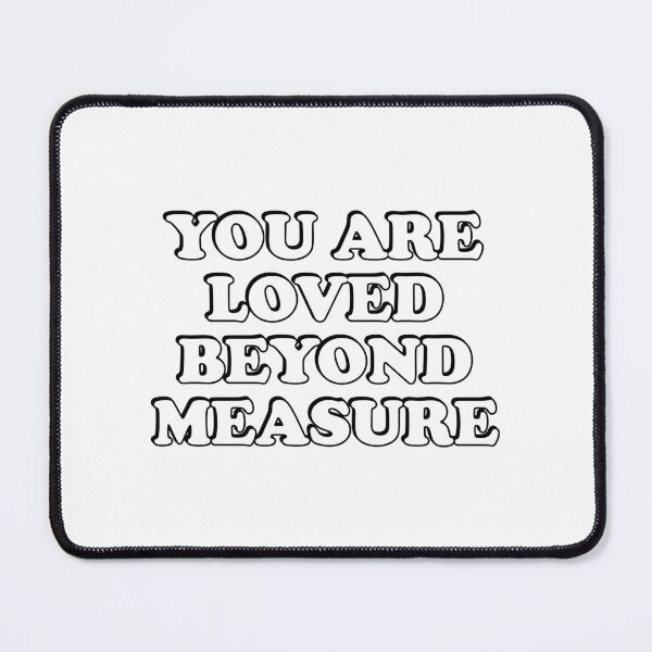 Item preview, You Are Loved Beyond Measure  designed and sold by Inspirationmotivation.