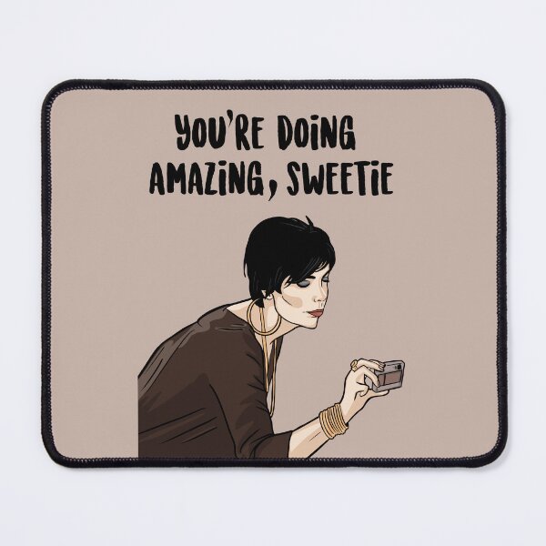 Item preview, You're Doing Amazing, Sweetie - Kris Jenner designed and sold by PopShopDesignFR.