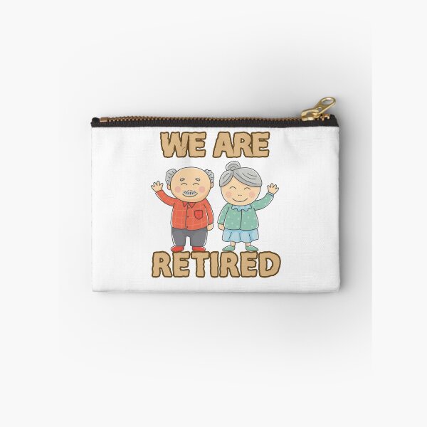 Item preview, We Are Retired Grandpa And Grandma Oldies designed and sold by Matthew Whittaker.