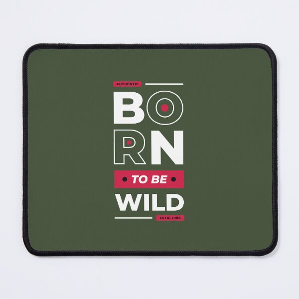 Artikelvorschau, Geboren, um wild zu sein | Grüner Hintergrund entworfen und verkauft von RM-Journey.