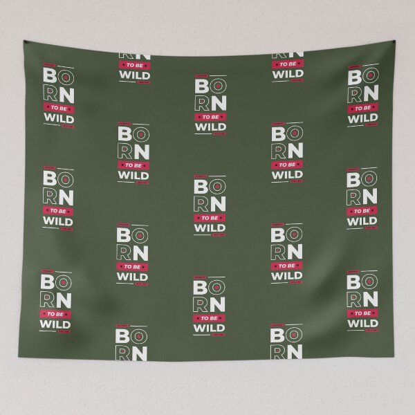 Item preview, Born to Be Wild | Green Background designed and sold by RM-Journey.