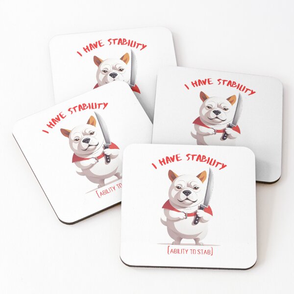 Item preview, I Have Stability [Ability to Stab] Dog designed and sold by Places On Earth.