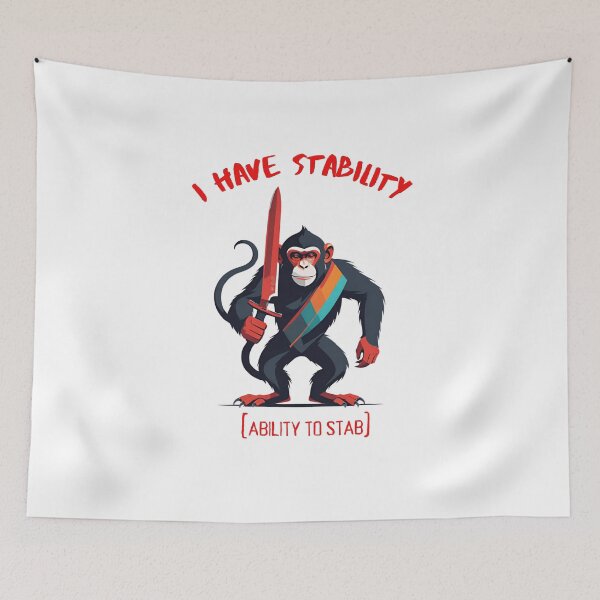 Item preview, I Have Stability [Ability to Stab] Monkey designed and sold by Places On Earth.