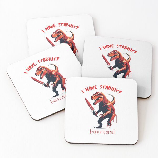 Item preview, I Have Stability [Ability to Stab] T-Rex designed and sold by Places On Earth.