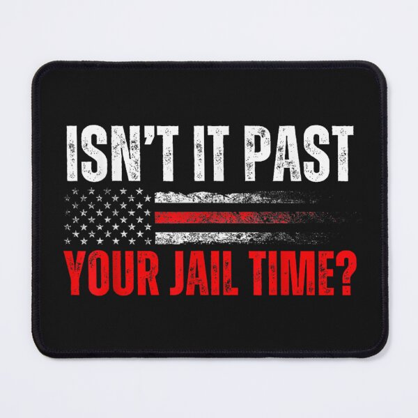 Item preview, Vintage American Flag Isn't It Past Your Jail Time designed and sold by Tigerr3g.