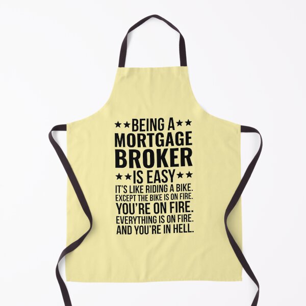 Item preview, Being A Mortgage Broker Funny designed and sold by kamrankhan.
