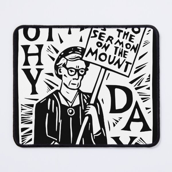 Item preview, Dorothy Day "Our Manifesto is the Sermon on the Mount" Catholic Worker Quote designed and sold by SarahFullerArt.