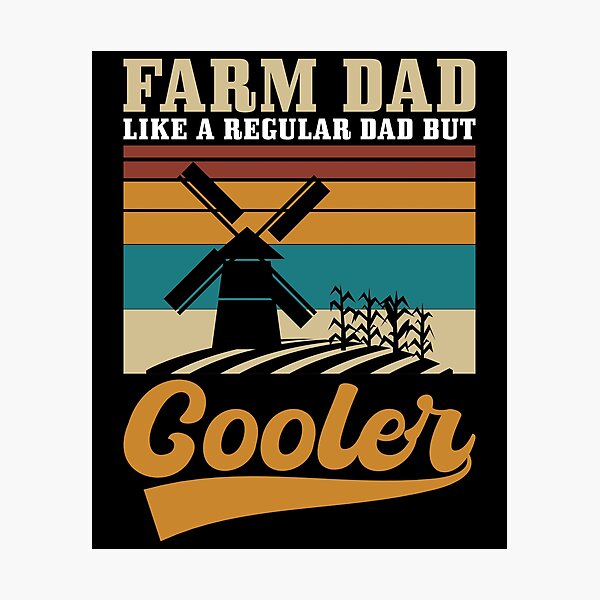 Item preview, farm dad like a regular dad but cooler designed and sold by ThreadBeat.