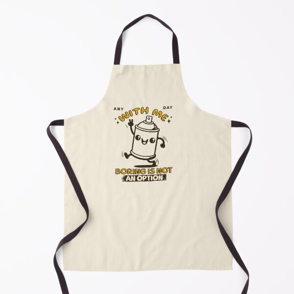 Item preview, Any Day With Me Boring Is Not An Option designed and sold by 2wear.