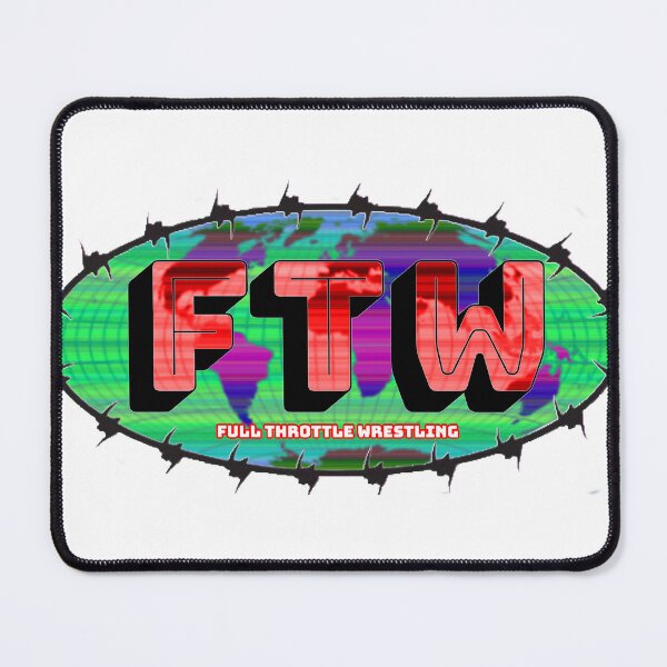 Item preview, FTW Wrestling designed and sold by CaolanBrolly.