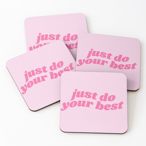 Item preview, Just do your best - pink quote designed and sold by Cre8iveCat.
