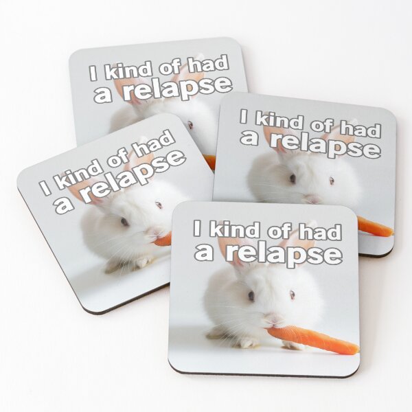 Item preview, I Kind Of Had A Relapse designed and sold by Surreallytee.