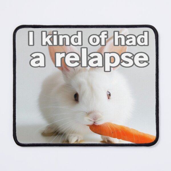 Item preview, I Kind Of Had A Relapse designed and sold by Surreallytee.