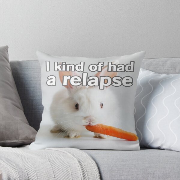 Item preview, I Kind Of Had A Relapse designed and sold by Surreallytee.