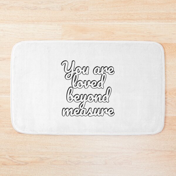 Item preview, You Are Loved Beyond Measure  designed and sold by Inspirationmotivation.