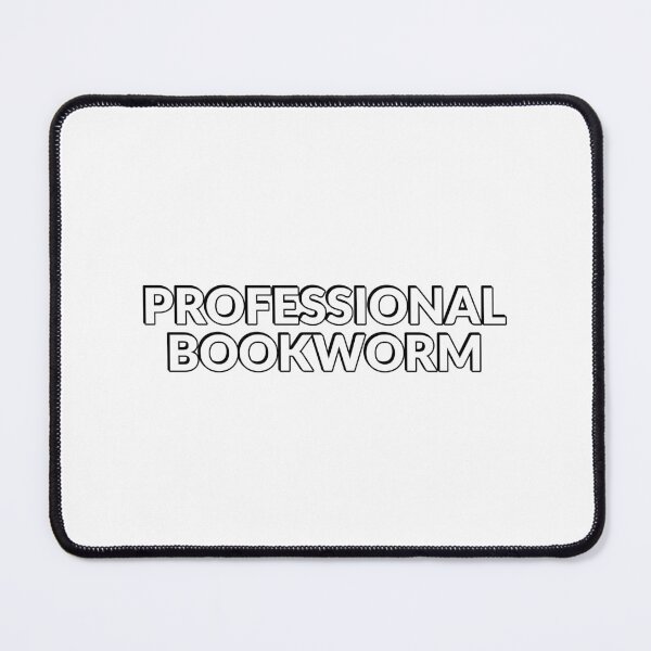 Item preview, Professional Bookworm designed and sold by Inspirationmotivation.