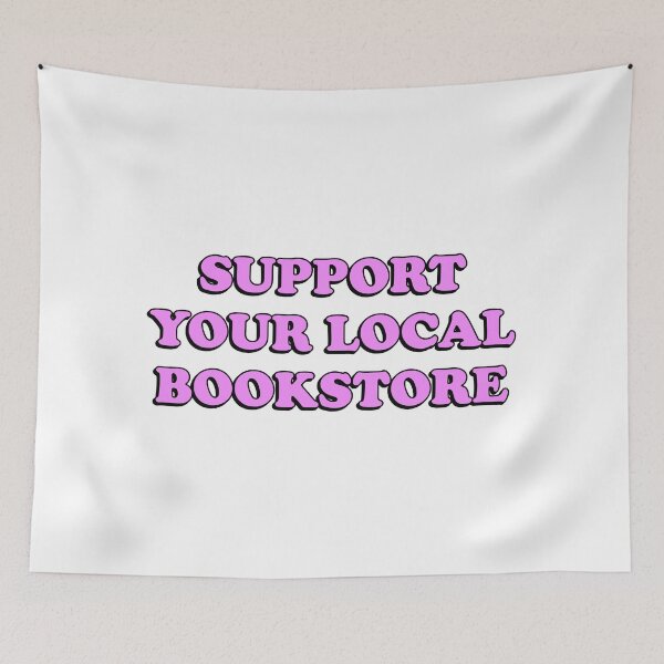 Item preview, Support your local bookstore  designed and sold by Inspirationmotivation.