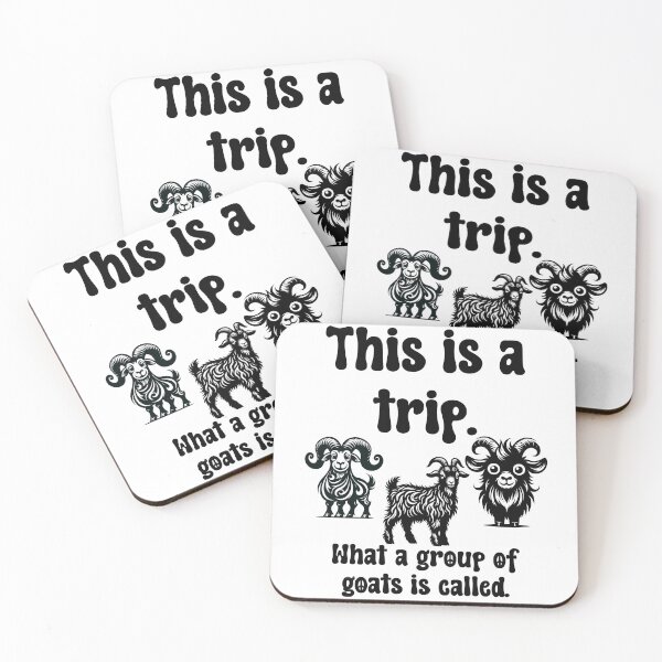 Item preview, This is a trip: Funny what a group of goats is called. designed and sold by JoyOfHopeStore.