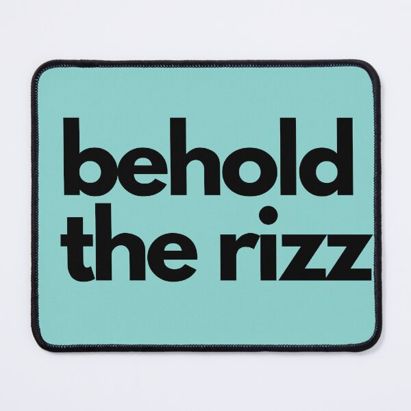 Item preview, behold the rizz - funny sarcastic quote designed and sold by PrettyPinkSkies.