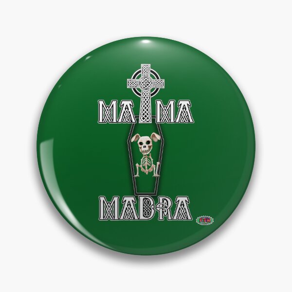 Item preview, Ma Ma Madra designed and sold by CaolanBrolly.