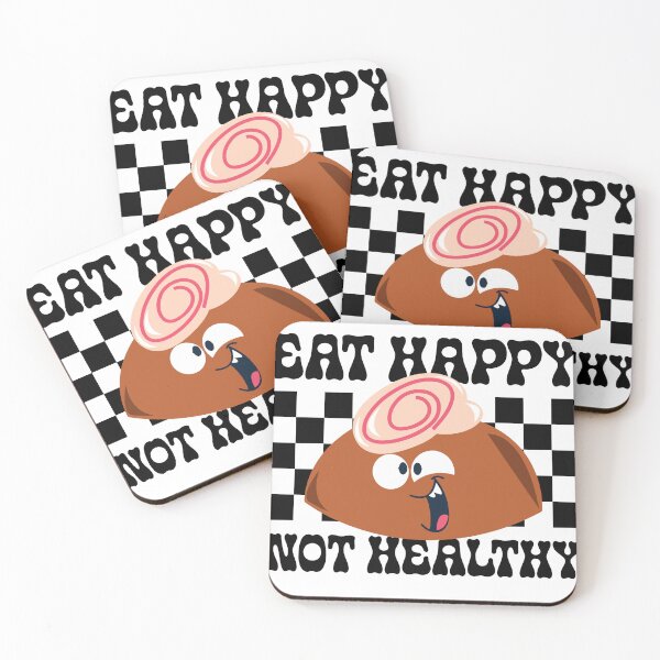 Item preview, Eat Happy Not Healthy designed and sold by PaintedPixels01.