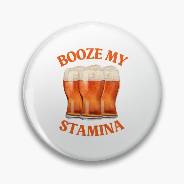 Item preview, Booze My Stamina: Craic Fuel for Legends designed and sold by kcaandwu.