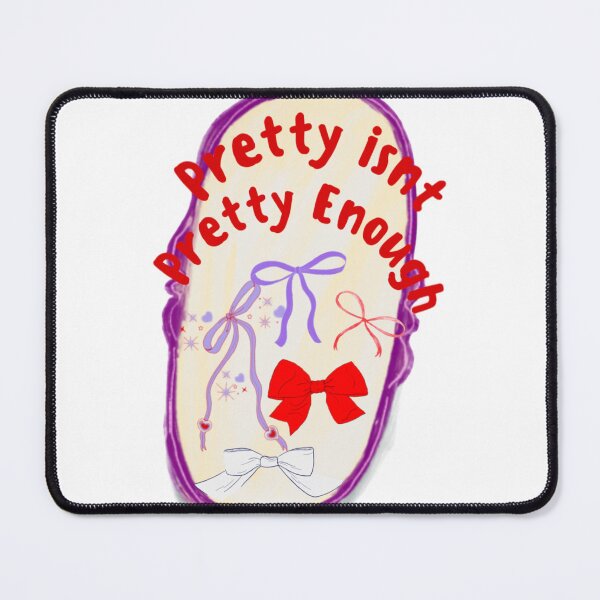 Item preview, Pretty isnt Pretty designed and sold by canderson13.