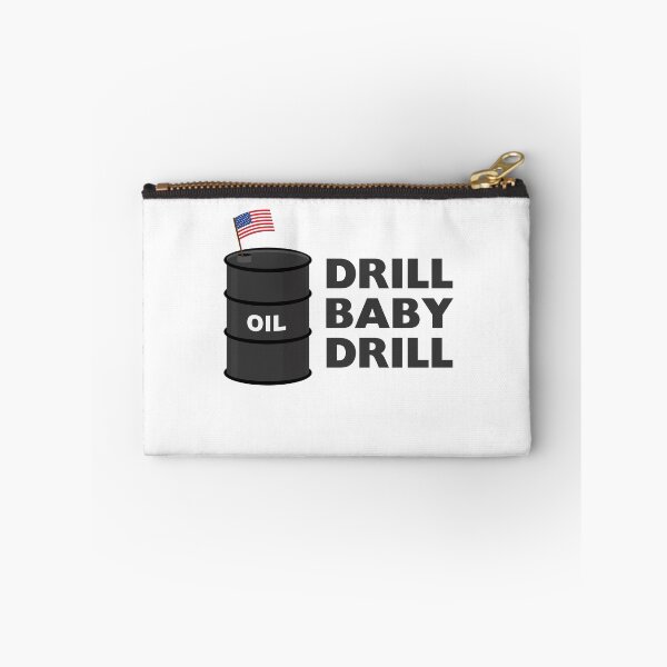 Item preview, Drill baby drill, american oil designed and sold by RossDillon.