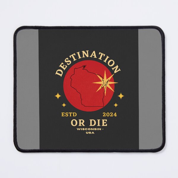 Item preview, Destination or Die Wisconsin designed and sold by jlwriter.
