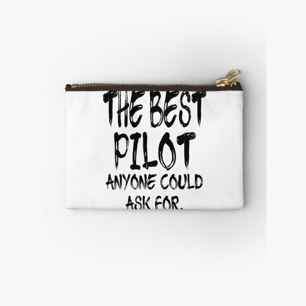 Item preview, The Best Pilot Anyone Could Ask For designed and sold by GoJobs.