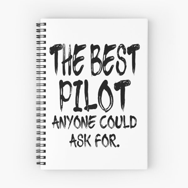 Item preview, The Best Pilot Anyone Could Ask For designed and sold by GoJobs.