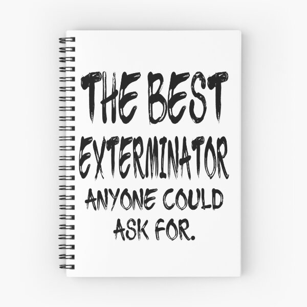 Item preview, The Best Exterminator Anyone Could Ask For designed and sold by GoJobs.