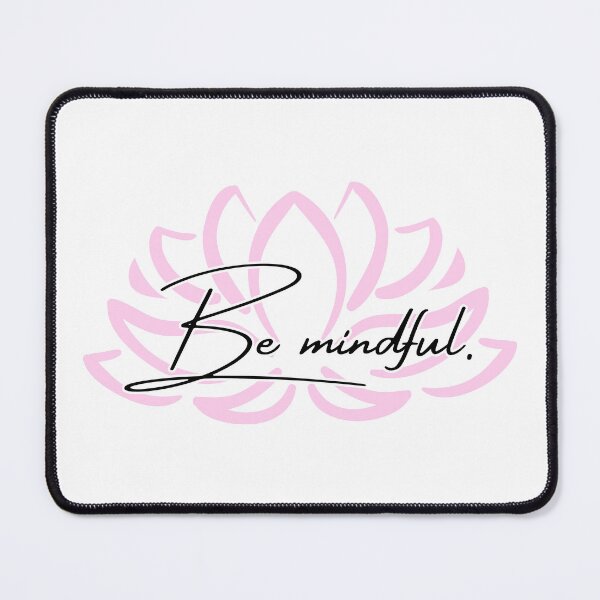 Item preview, Be Mindful Pink Lotus Reminder designed and sold by brodidudie.