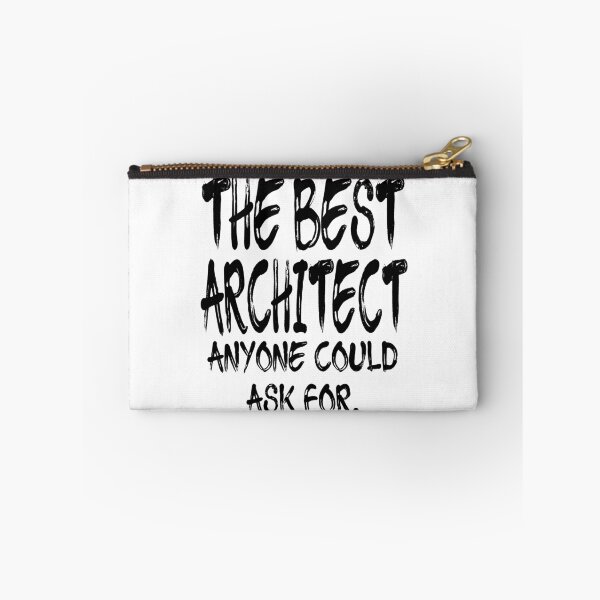 Item preview, The Best Architect Anyone Could Ask For designed and sold by GoJobs.