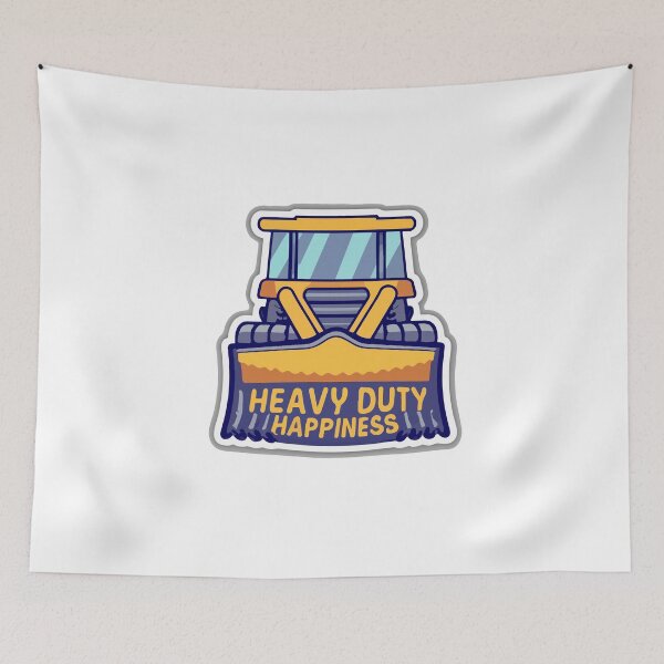 Item preview, Heavy Duty Happiness Front Loader Cartoon designed and sold by NiftyWrx.