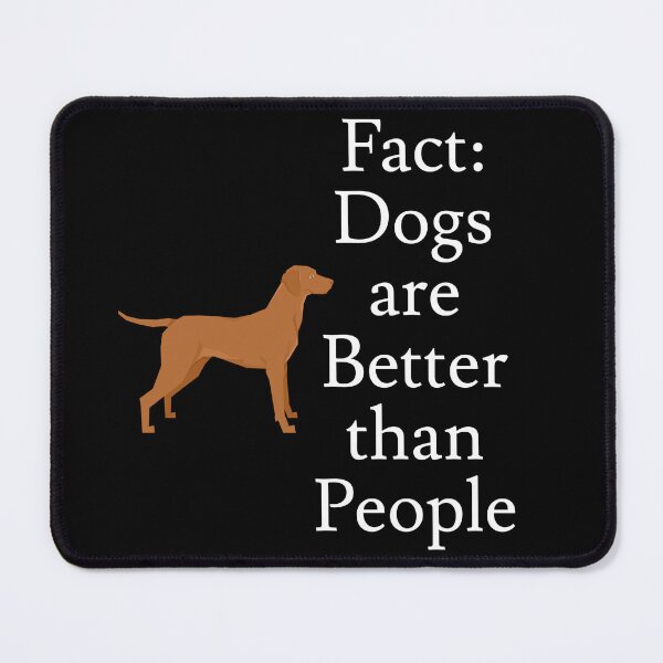 Item preview, Dogs are Better than People designed and sold by jaffeworld.