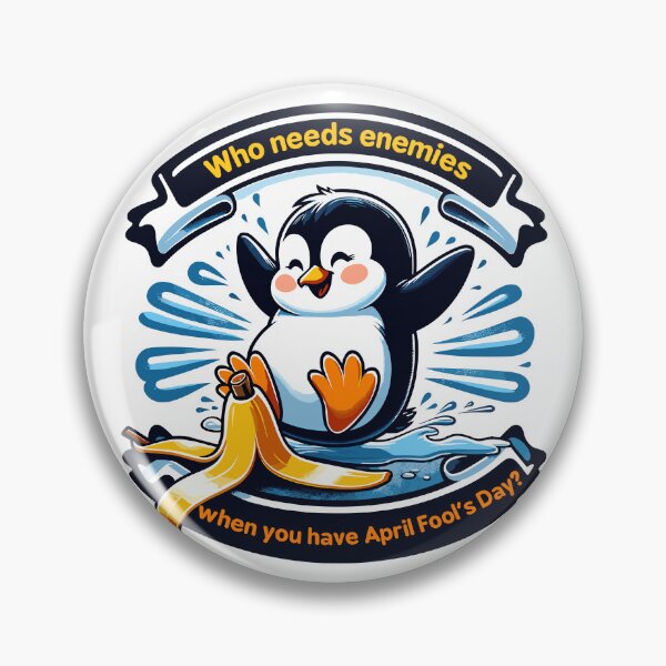 Item preview, Who needs enemies when you have April Fool's Day?-Penguin skating with a banana designed and sold by toobel.