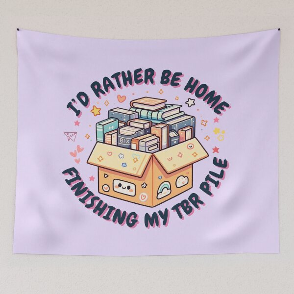 Item preview, I'd rather be home finishing my TBR pile designed and sold by Neadoodles.