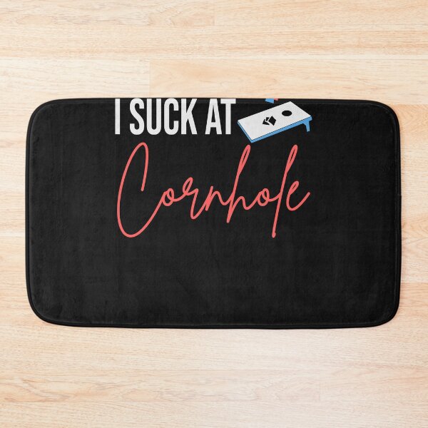 Item preview, I Suck at Cornhole designed and sold by BRtisticDesigns.
