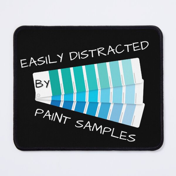 Item preview, Easily Distracted by Paint Samples II designed and sold by Heatheraelawson.