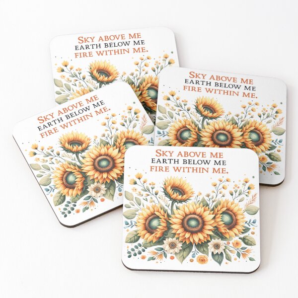 Item preview, Sunflowers. Sky above me. Earth below me. Fire within me. designed and sold by Margival.
