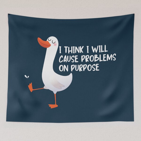 Item preview, I think I will cause problems on purpose designed and sold by Neadoodles.