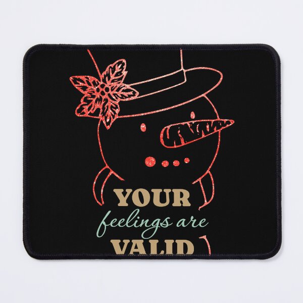 Item preview, Your Feelings are Valid designed and sold by TannerKunde.