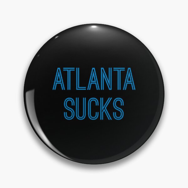 Item preview, Atlanta Sucks (Carolina Blue Text) designed and sold by CosyOutlet.