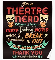 Theatre Nerd Funny Definition Poster