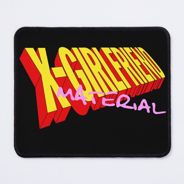 Item preview, X-Girlfriend Material designed and sold by weaponx5203.